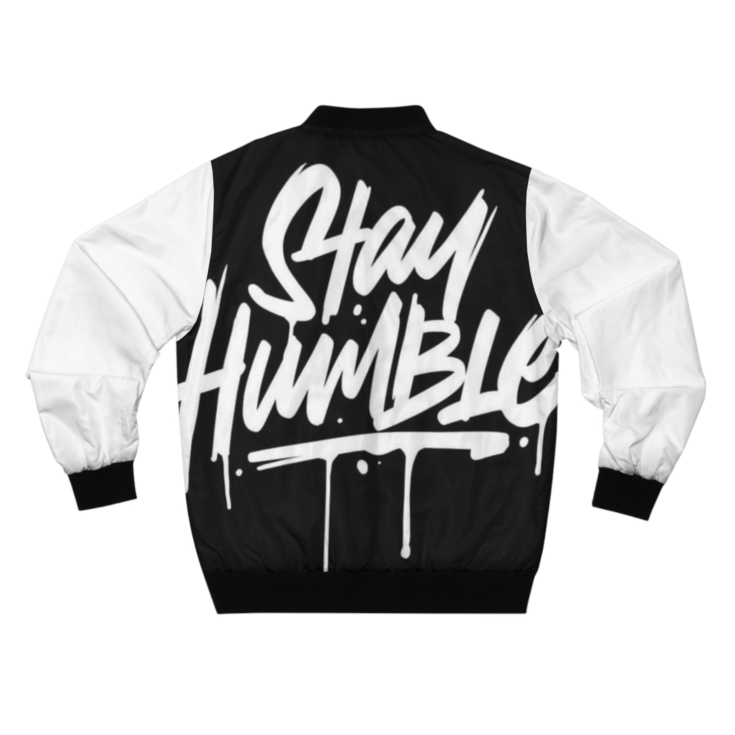 "STAY HUMBLE" Bomber Jacket